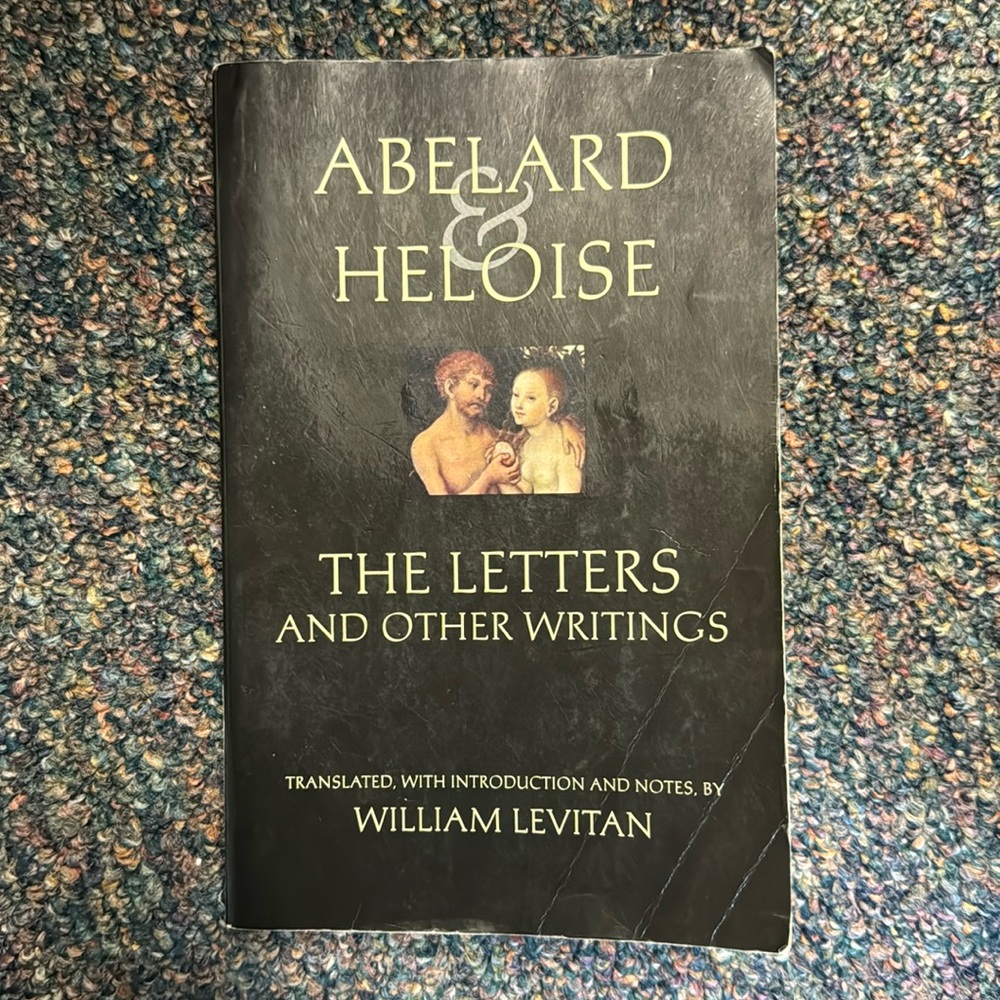 Abelard and Heloise: The Letters and Other Writings